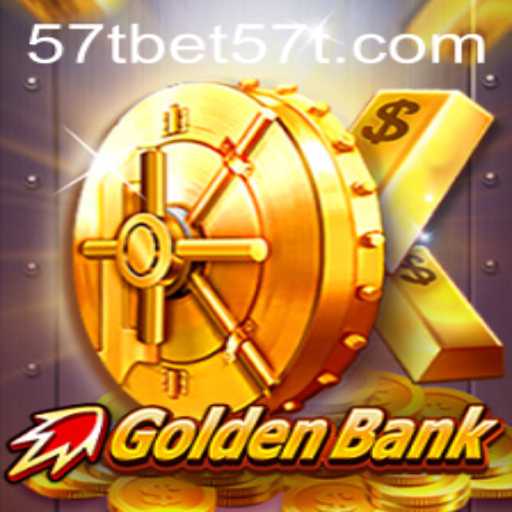 CrazyGoldenBank: Dive Into the Exciting Realm of 57tbet